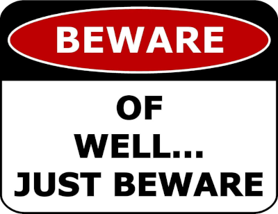 Beware